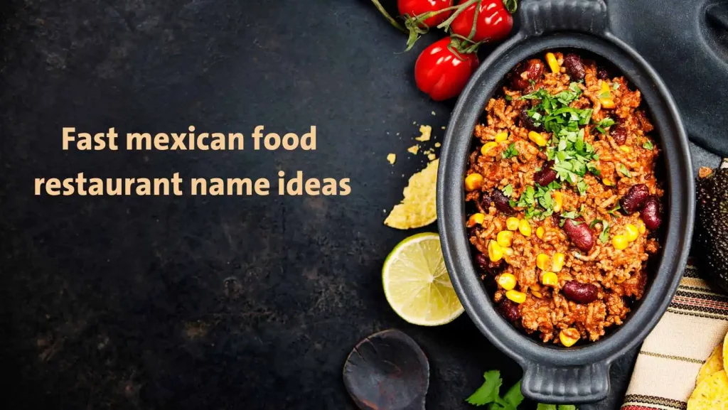 restaurant names for mexican food